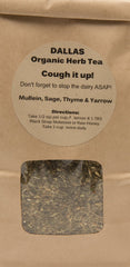Dr. DALLAS Organic Herbal Tea Blend COUGH IT UP!